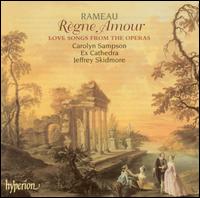 Rameau: Règne Amour - Love Songs from the Operas von Carolyn Sampson