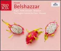 Handel: Belshazzar von Trevor Pinnock