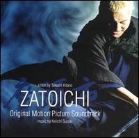Zatoichi [Original Motion Picture Soundtrack] von Various Artists