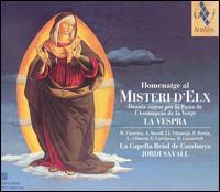 Homenatge al Misteri d'Elx - La Vespra von Jordi Savall