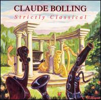 Claude Bolling: Strictly Classical von Various Artists