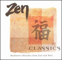 Zen Classics von Various Artists