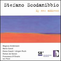 Stefano Scodanibbio: My New Address von Various Artists