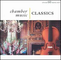 Chamber Music: Classics von Various Artists