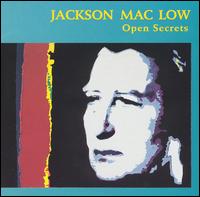 Jackson Mac Low: Open Secrets von Jackson Mac Low