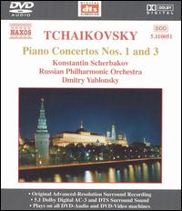 Tchaikovsky: Piano Concertos Nos. 1 & 3 [DVD Audio] von Konstantin Scherbakov