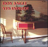 Yes Indeed! von Don Angle