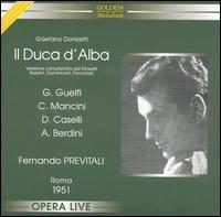 Donizetti: Il Duca d'Alba von Fernando Previtali