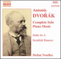 Dvorák: Suite in A; Scottish Dances von Stefan Veselka