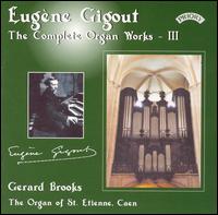 Eugène Gigout: The Complete Organ von Gerard Brooks