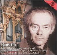 Hans Otto Spielt Eine Abendmusik An Der Silbermann-Orgel Im Dom Zu Freibwerg von Hans Otto