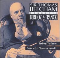 Sir Thomas Beecham Conducts Berlioz  & Franck von Thomas Beecham