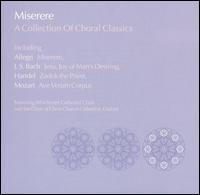 Miserere: A Collection of Choral Classics von Various Artists