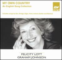 My Own Country: An English Song Collection von Felicity Lott