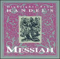 Highlights from Handel's Messiah von Various Artists