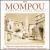 Mompou: Préludes; Variations sur un thème de Chopin; Trois Variations; Dialogues; Souvenirs de l'Exposition von Federico Mompou