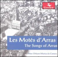 Les Motés d'Arras (The Songs of Arras) von New Orleans Musica da Camera