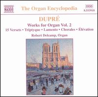 Dupré: Works for Organ, Vol. 2 von Robert Delcamp