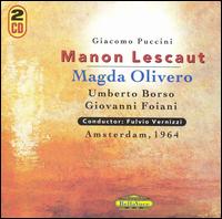 Puccini: Manon Lescaut von Magda Olivero