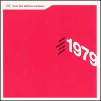 From the Kitchen Archives: New Music, New York 1979 von Various Artists