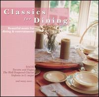 Classics for Dining [Disc 3] von Various Artists