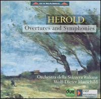 Ferdinand Herold: Overtures and Symphonies von Wolf-Dieter Hauschild