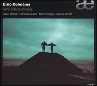 Ernö Dohnányi: Serenade & Sonatas von Various Artists