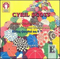 Cyril Scott: String Quartets Nos. 1, 2 & 4 von Archaeus Quartet