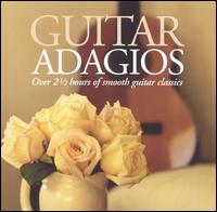 Guitar Adagios von Various Artists