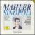 Mahler: Symphonie No. 2; Lieder eines fahrenden Gesellen; 6 Frühe Lieder von Giuseppe Sinopoli