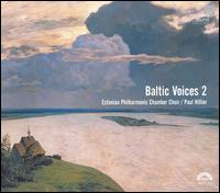 Baltic Voices 2 von Estonian Philharmonic Chamber Choir