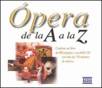 Ópera de la A a la Z von Various Artists