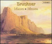 Bruckner: Masses von Various Artists