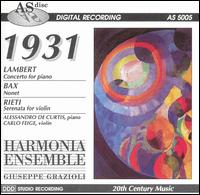Lambert: Concerto for Piano; Bax: Nonet; Rieti: Serenata for violon von Harmonia Ensemble