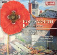 Portsmouth Remembers von Portsmouth Cathedral Choir