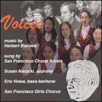 Voices: Music by Herbert Bielawa von San Francisco Choral Artists