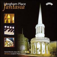 Langham Place Fantasia von Gerard Brooks