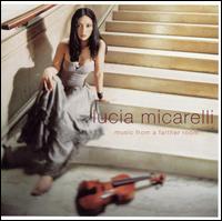 Music from a Farther Room von Lucia Micarelli