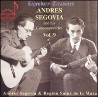 Andres Segovia and his Contemporaries, Vol. 9 von Andrés Segovia