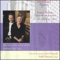 Fauré: Requiem; Poulenc: Concerto in G minor von Gerre Hancock