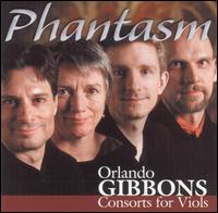 Orlando Gibbons: Consorts for Viols von Phantasm
