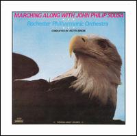 Marching Along With John Philip Sousa, Vol. 1 & 2 von Rochester Philharmonic Orchestra