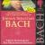 An Introduction to the Works of Johann Sebastian Bach von Helmuth Rilling