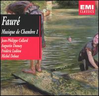 Fauré: Musique de Chambre, Vol. 1 von Various Artists