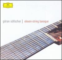 Eleven-String Baroque von Göran Söllscher