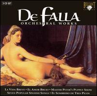 De Falla: Orchestral Works von Various Artists