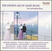 The Golden Age of Light Music: An Introduction von Various Artists