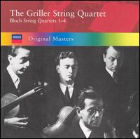 Bloch: String Quartets 1-4 von Griller String Quartet