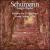 Schumann: Myrthen, Op. 25 (Selection); Lenau Lieder, Op. 90 von Mitsuko Shirai