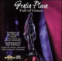 Gratia Plena (Full of Grace) von Trebles of St. Paul's Choir